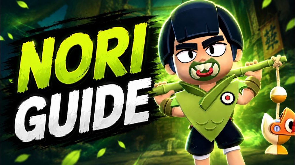 NORI GUIDE! 🔥 Best Build, Gadgets, Star Powers & Tips | Brawl Stars